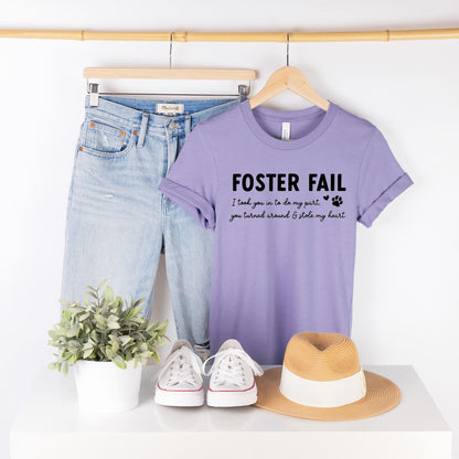 Foster Fail Pet Rescue T-Shirt
